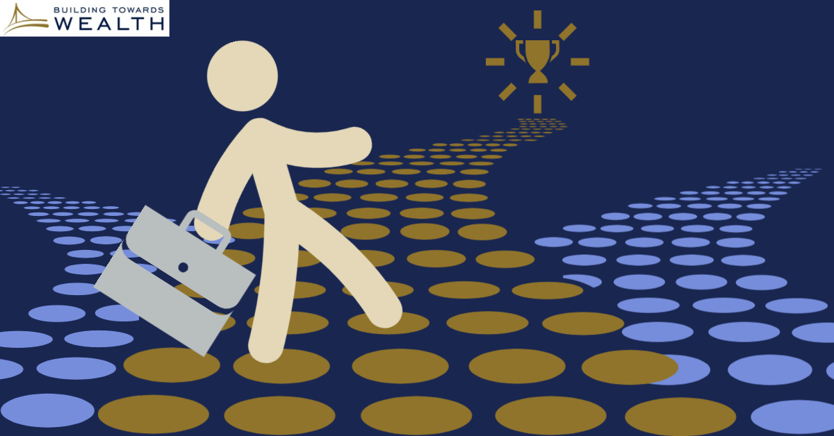 Which Financial Path is Right for You? - Building Towards Wealth